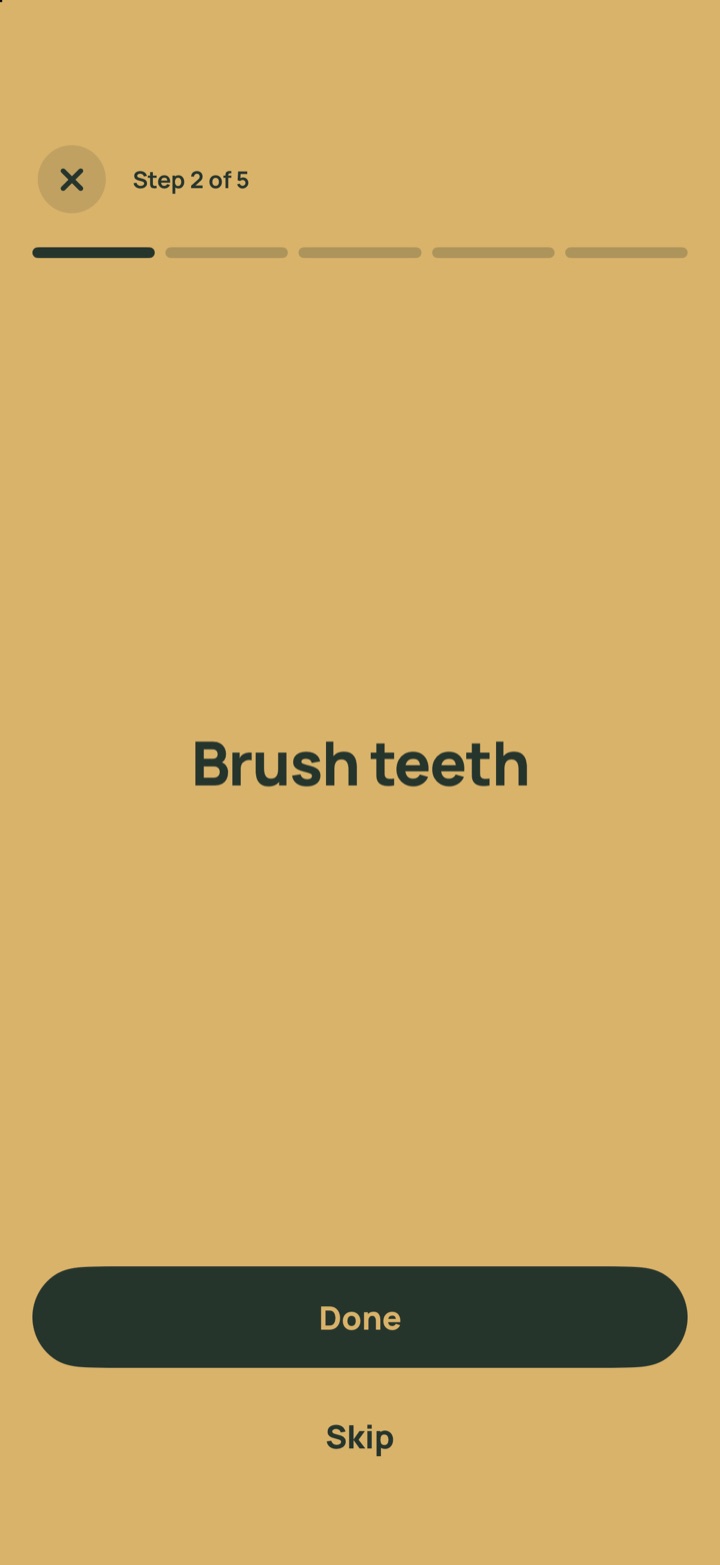 A Morning routine in progress on a honey-colored screen: Step 2 of 5, Brush teeth, with Done and Skip buttons.